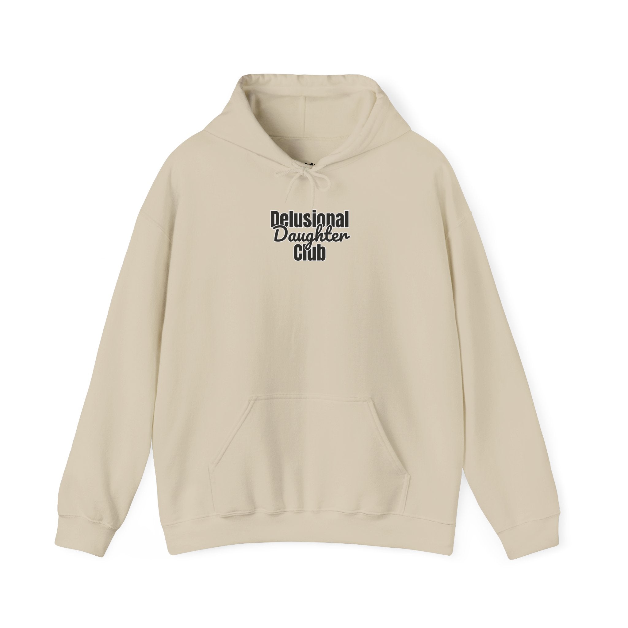 Hoodie - Delusional Daughter Club