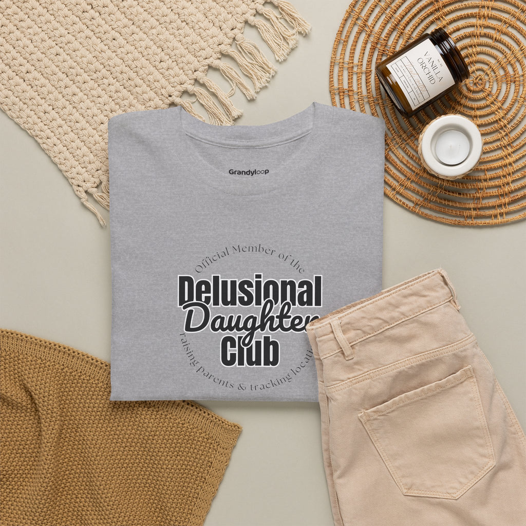 T-Shirt - Delusional Daughter Club Flagship