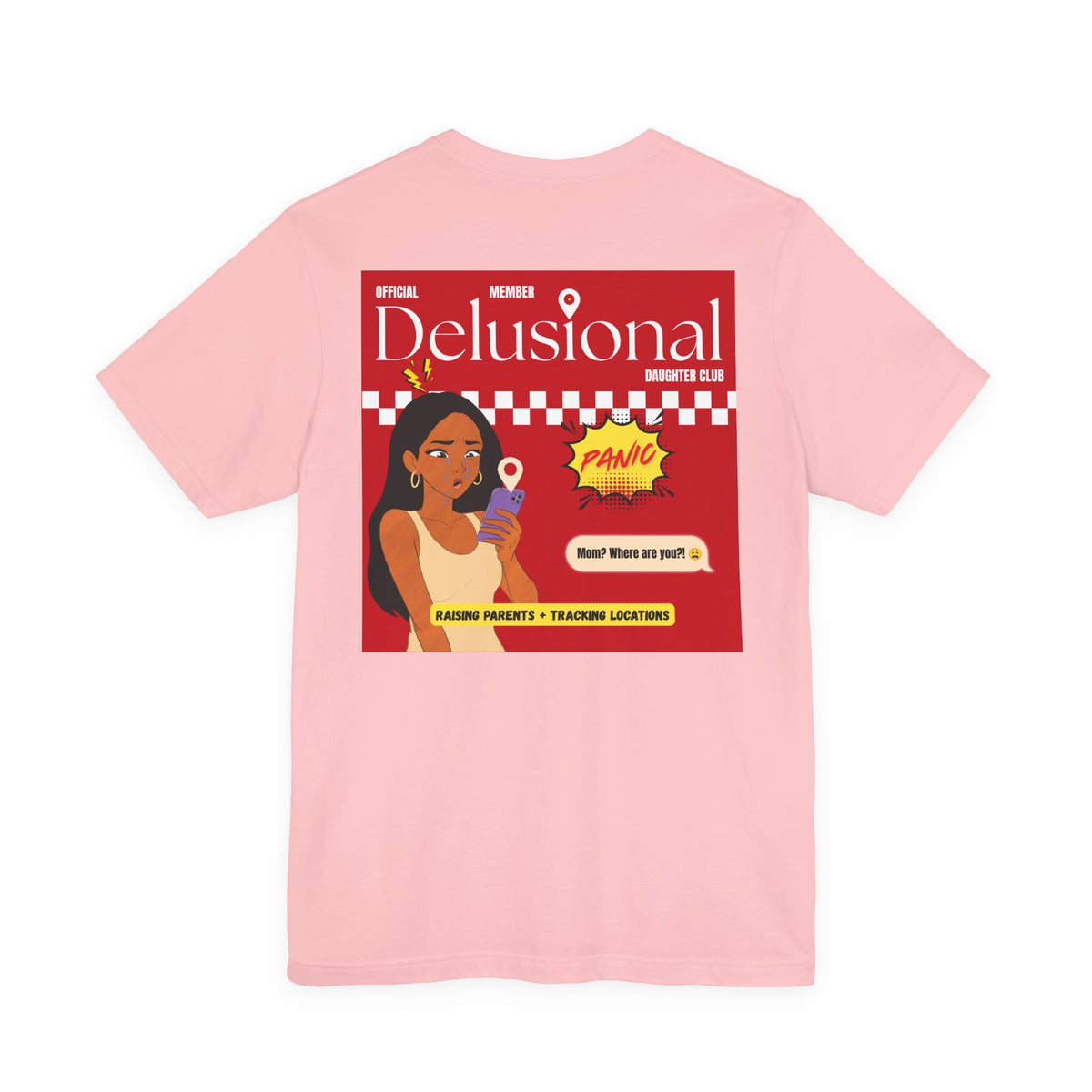 Graphic Tee - Official Member Delusional Daughter Club