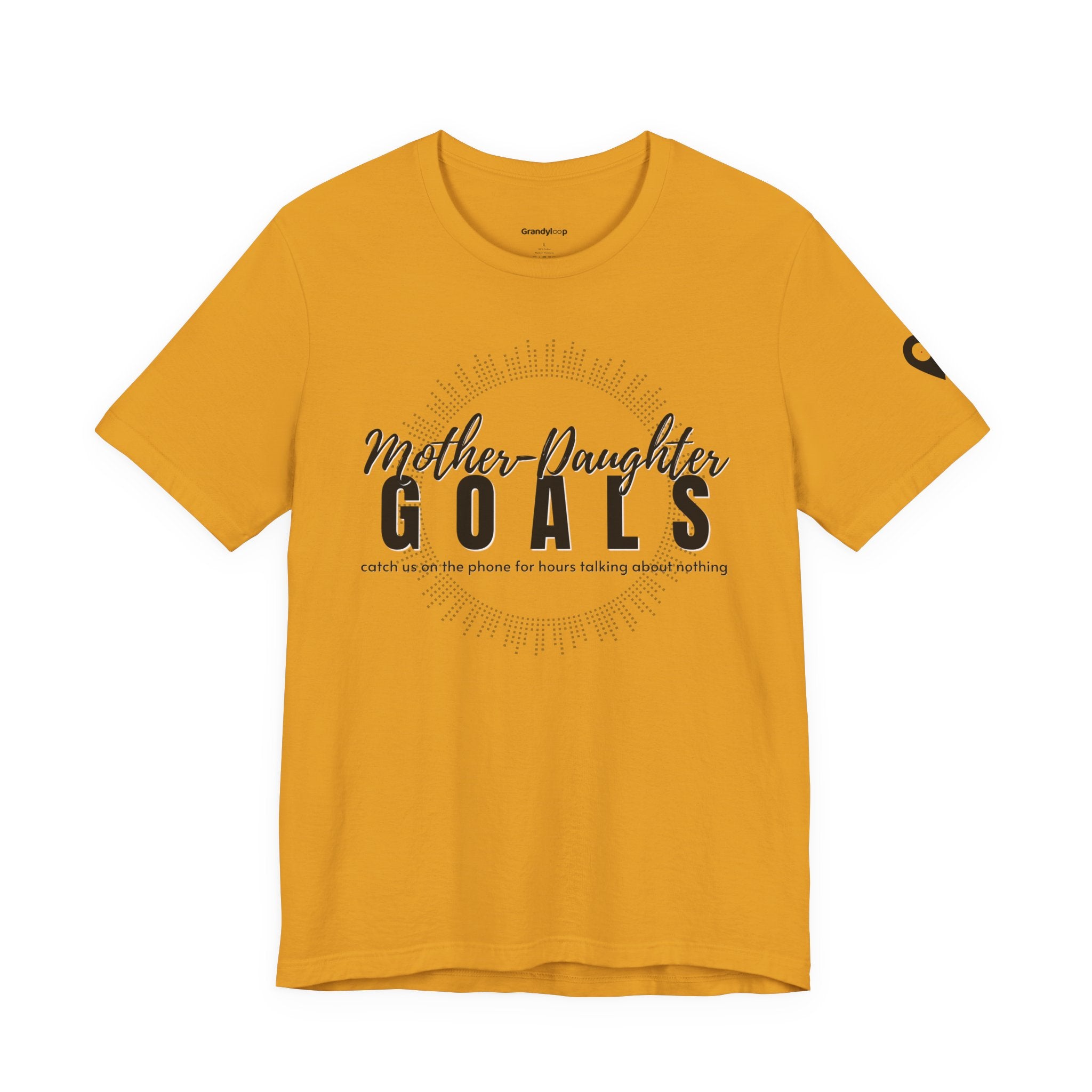 Mother Daughter Goals Shirt