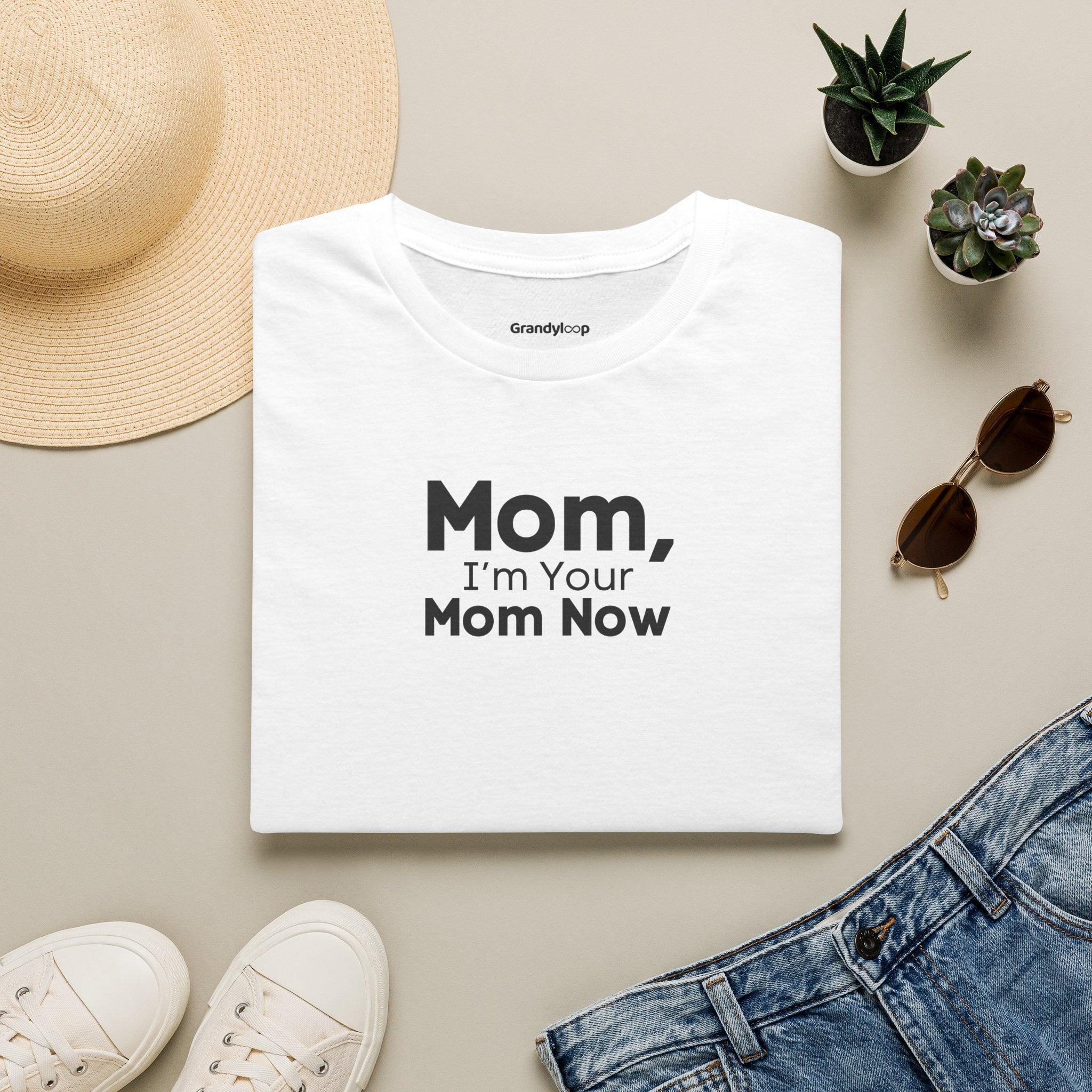 T-Shirt - Mom, I'm Your Mom Now