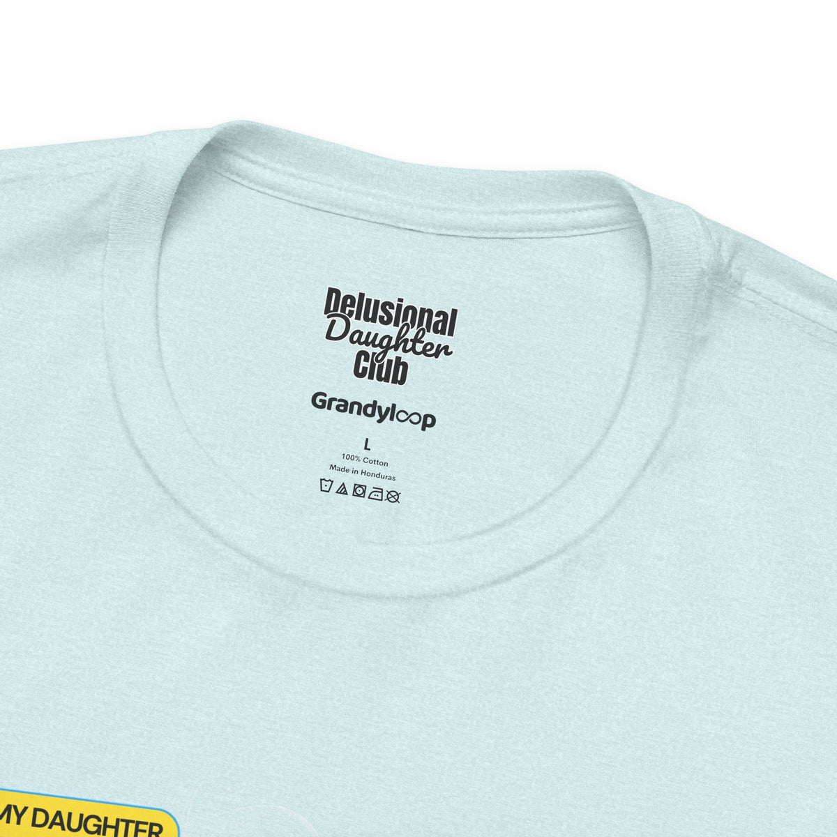 Graphic Tee - Official Member Delusional Daughter Club