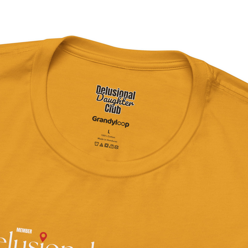 Graphic Tee - Official Member Delusional Daughter Club