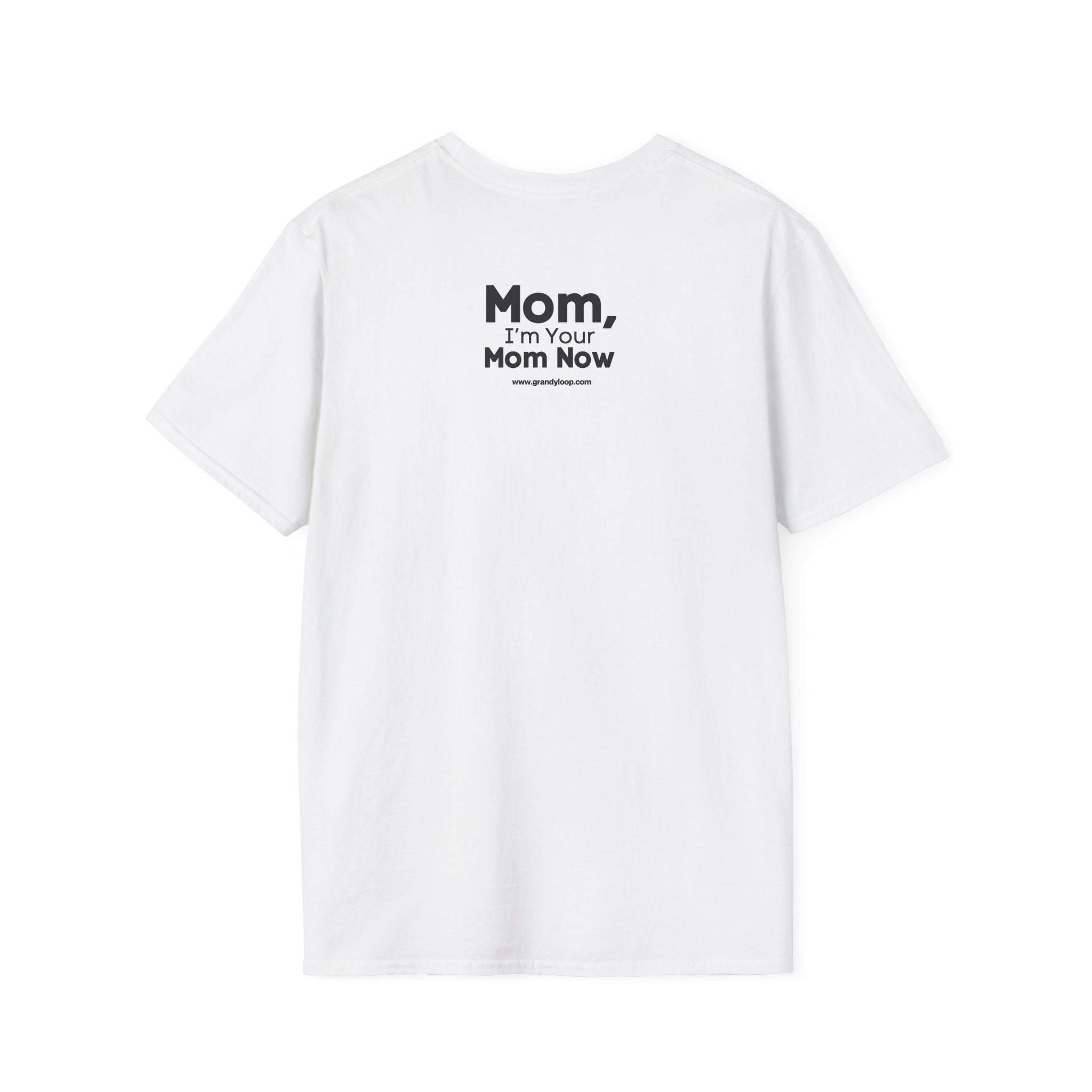 I Track My Mother's Location to Keep Her Safe - T-Shirt