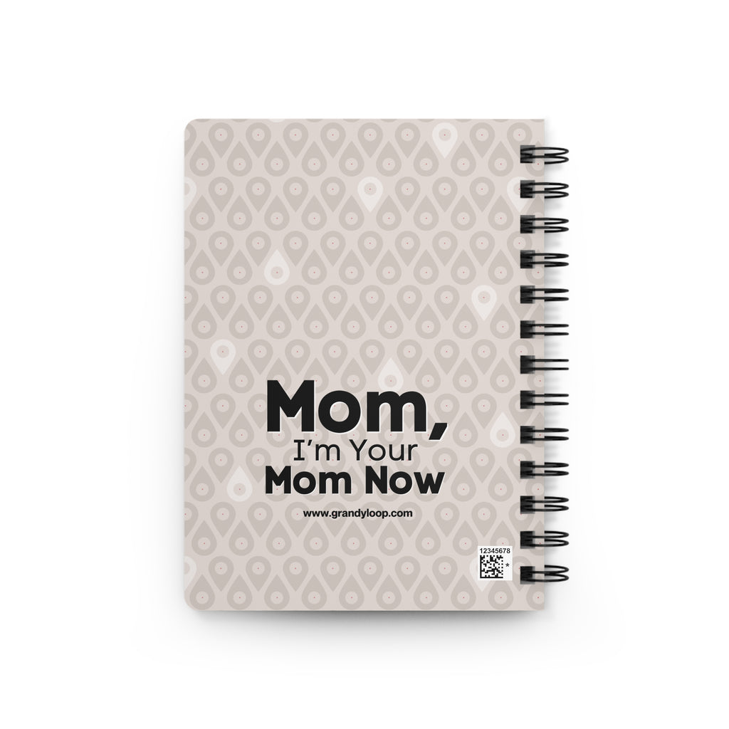 Tracking My Mom’s Location Is My Love Language Spiral Notebook