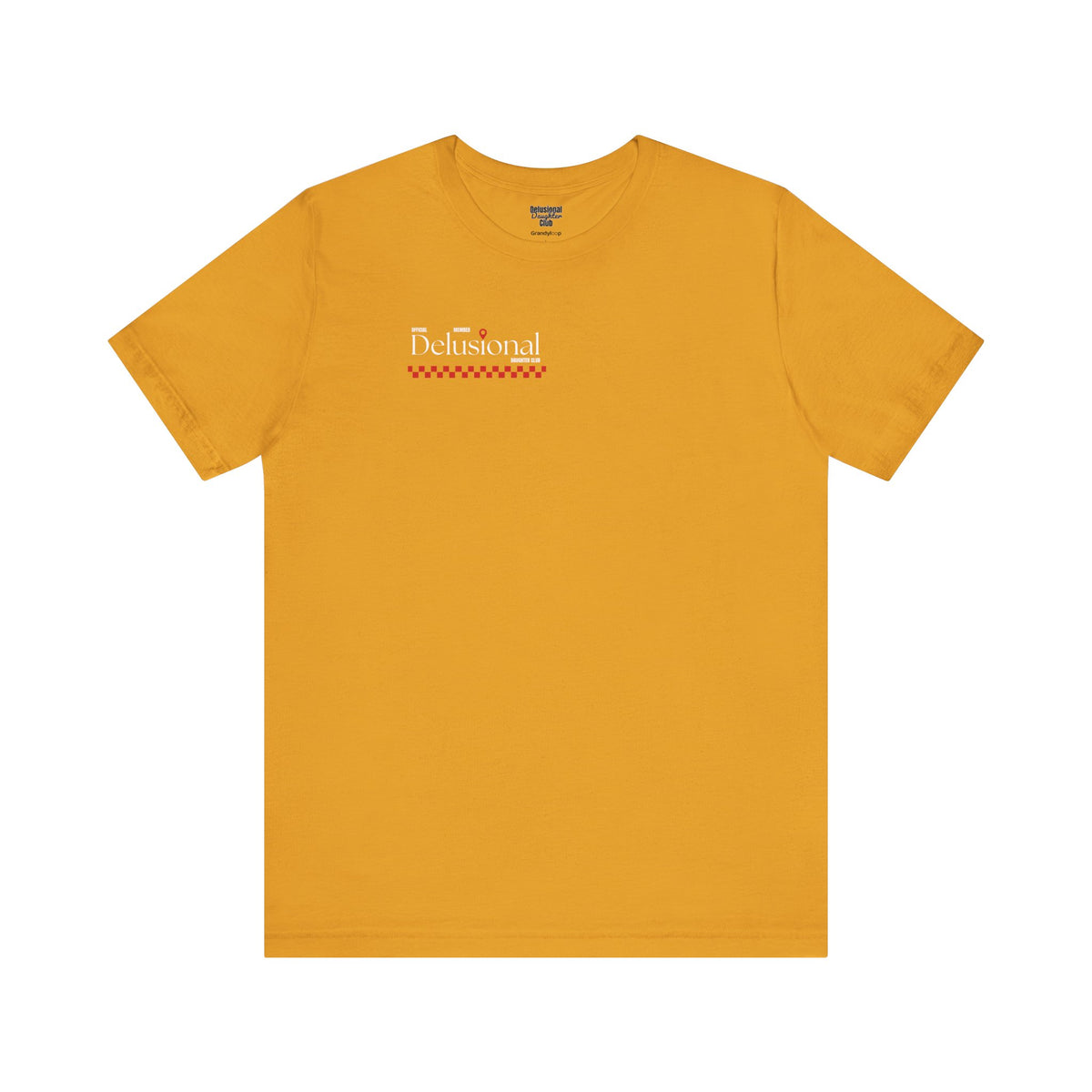 Graphic Tee - Official Member Delusional Daughter Club