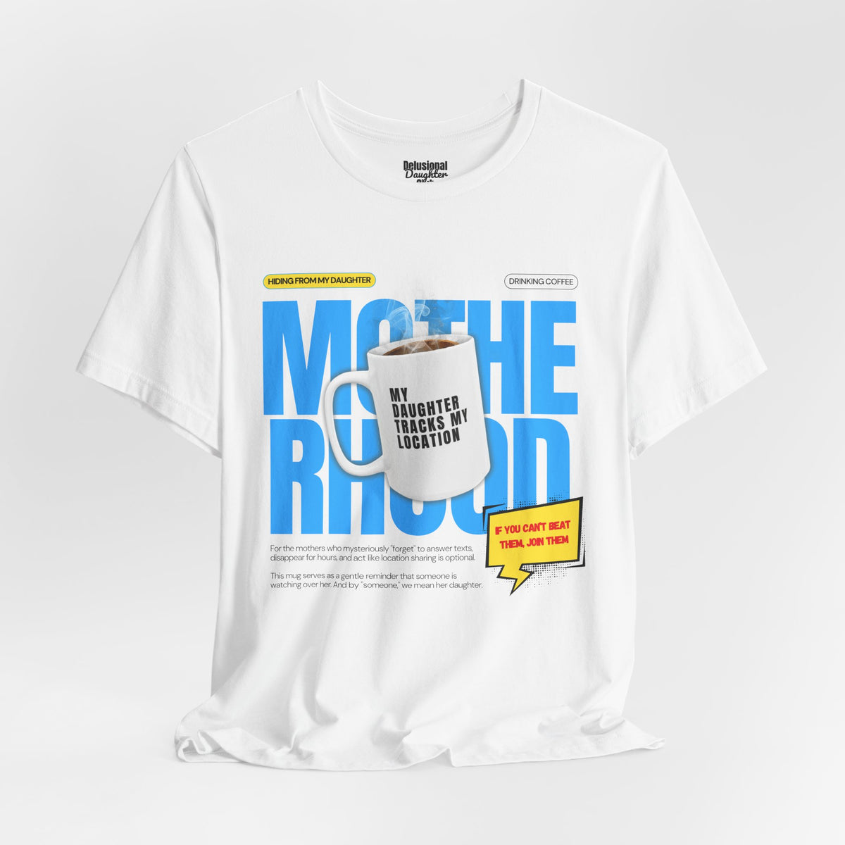 Graphic Tee - Official Member Delusional Daughter Club