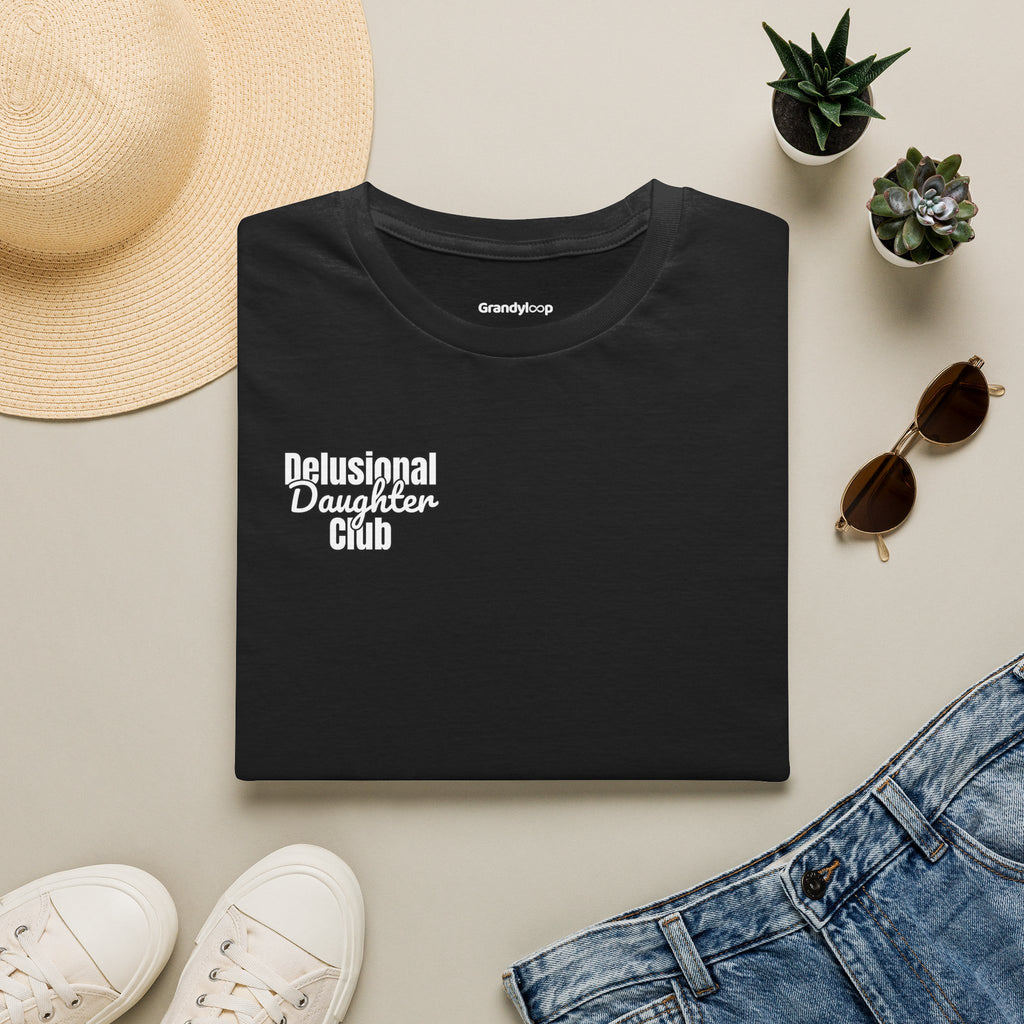 T-Shirt - Delusional Daughter Club