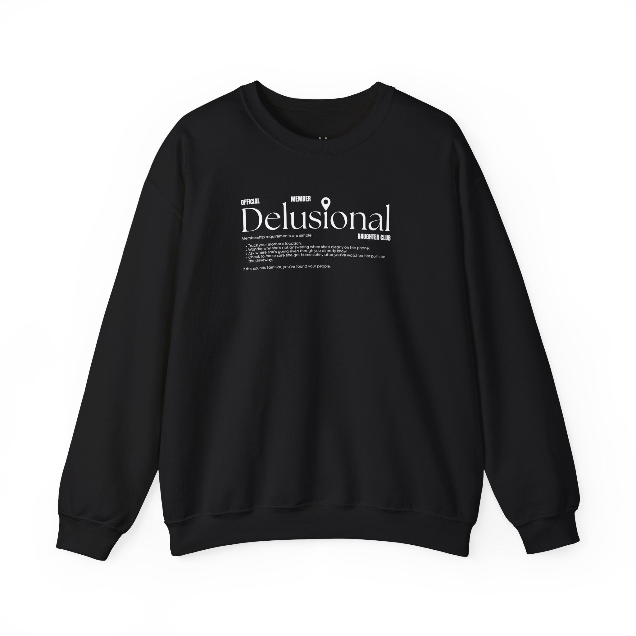 Sweatshirt - Mom, I'm Your Mom Now