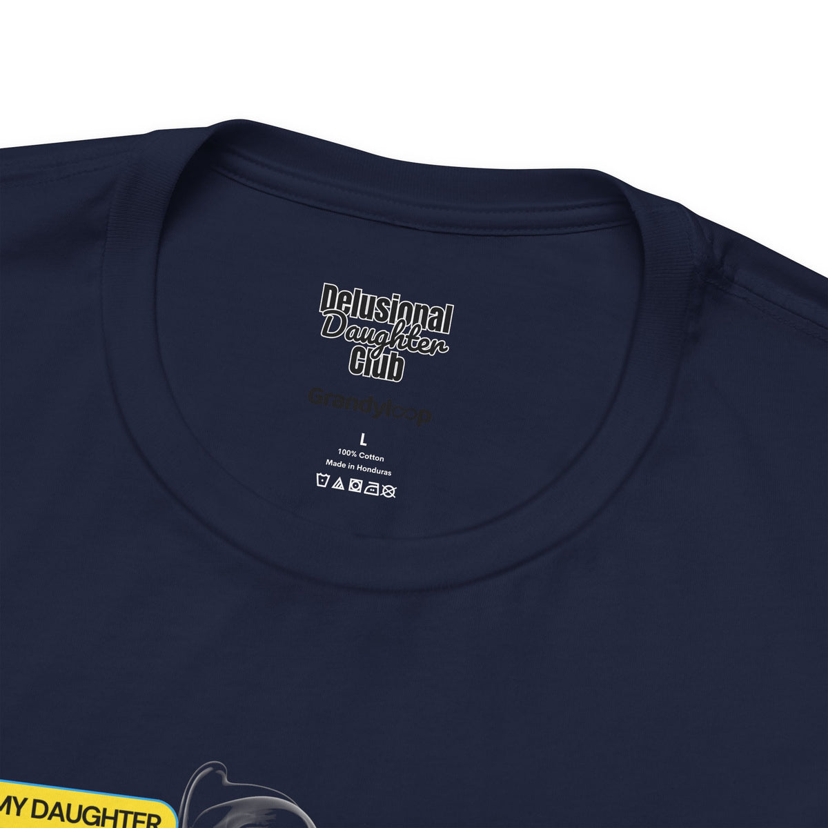 Graphic Tee - Official Member Delusional Daughter Club